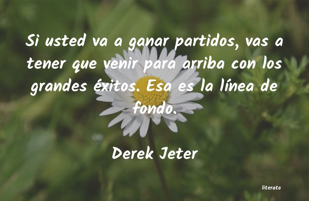 frases de Derek Jeter