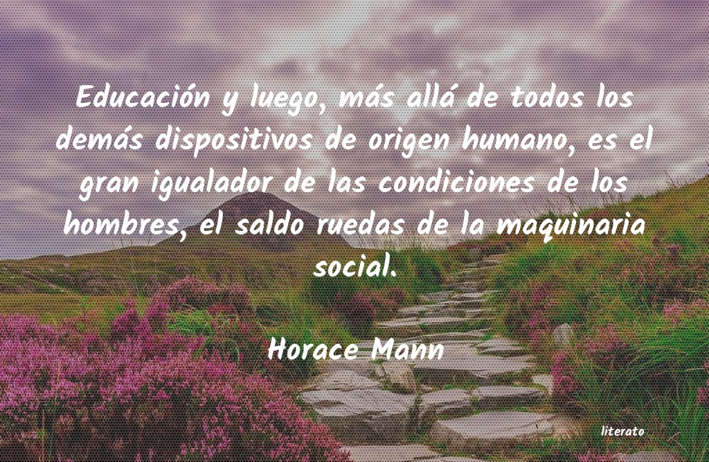 Frases de Horace Mann