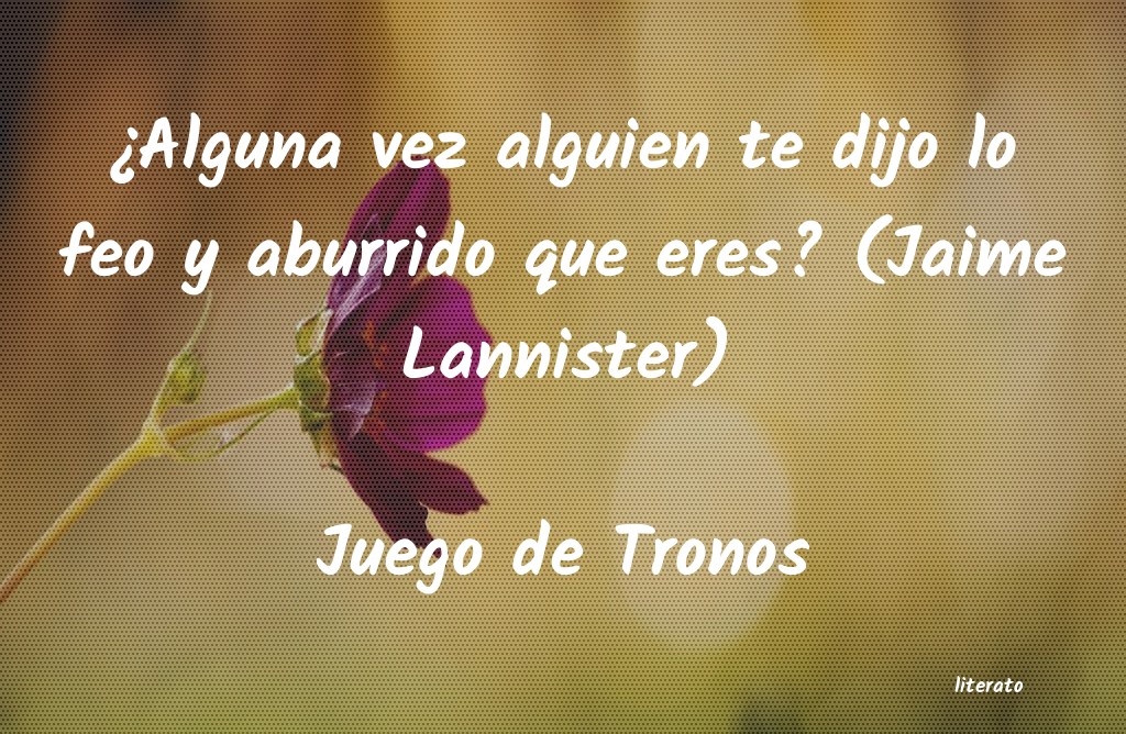 frases de Juego de Tronos
