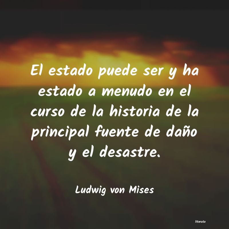 Frases de Ludwig von Mises