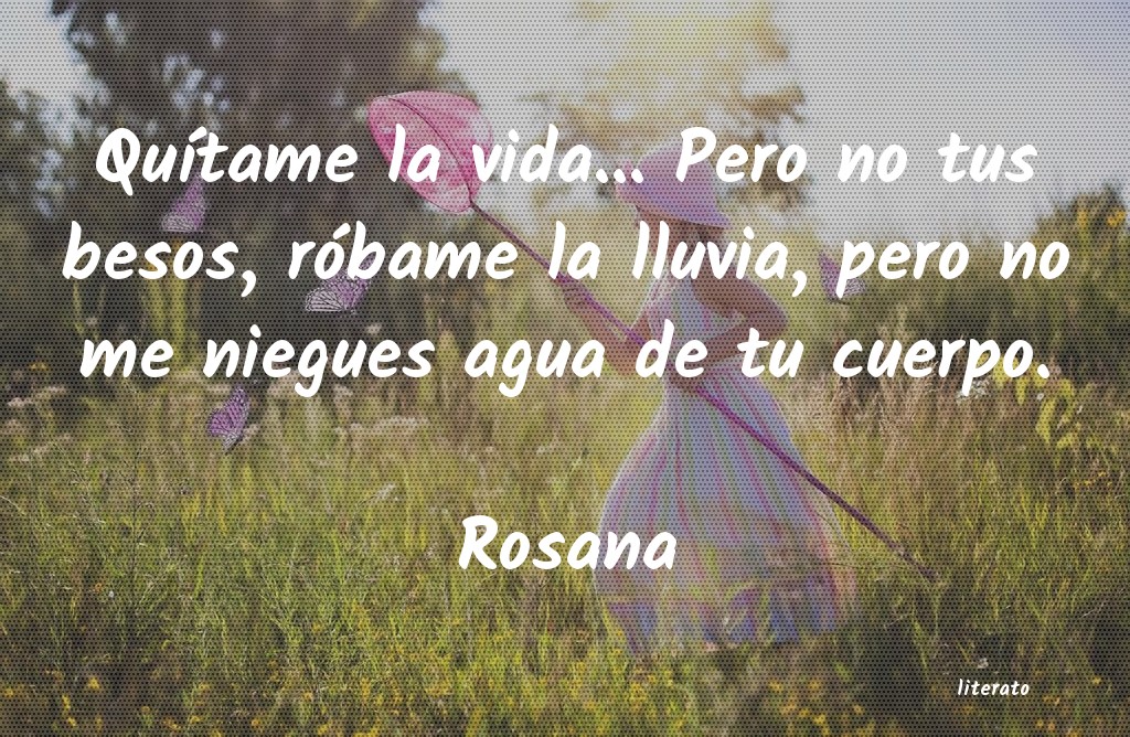 Frases de Rosana