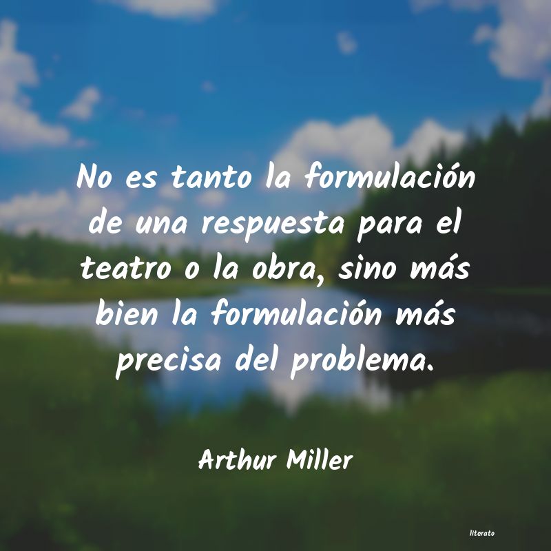 Frases de Arthur Miller