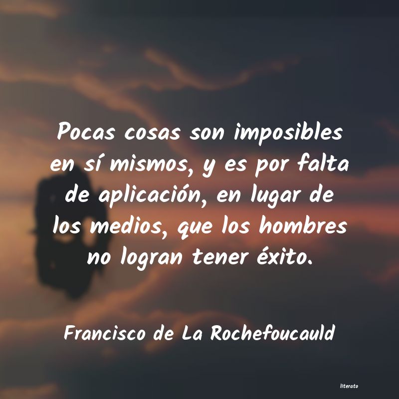 Frases de Francisco de La Rochefoucauld