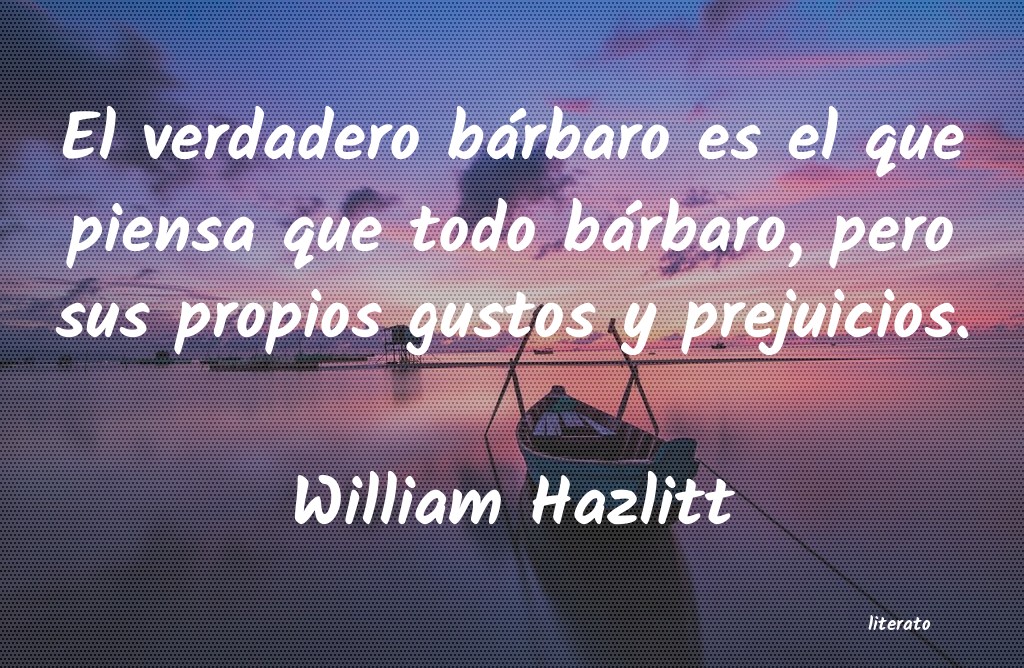 Frases de William Hazlitt