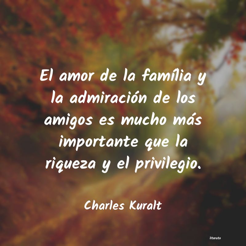 Frases de Charles Kuralt