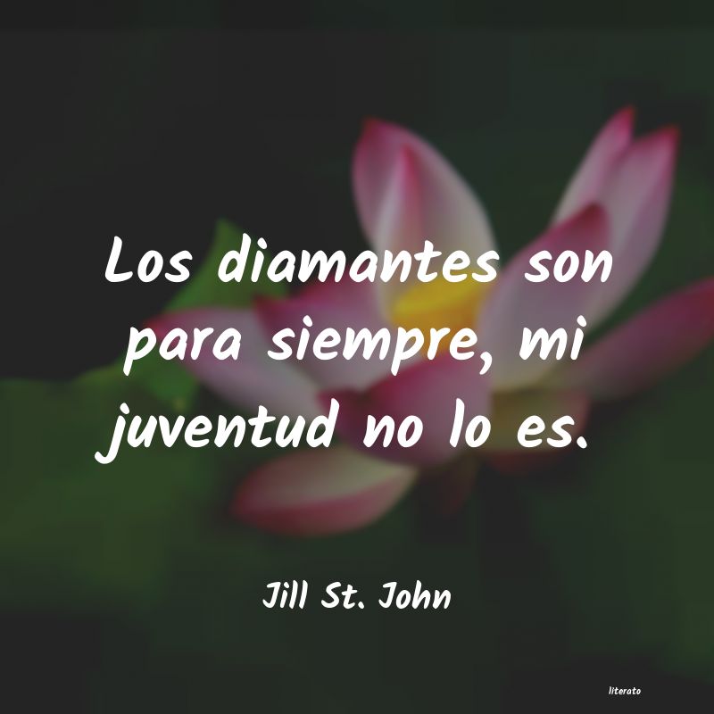 frases de Jill St. John