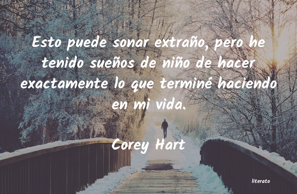 frases de Corey Hart