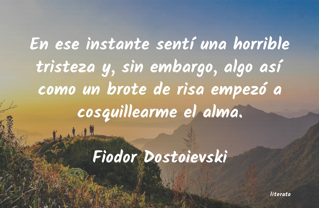frases de Fiodor Dostoievski