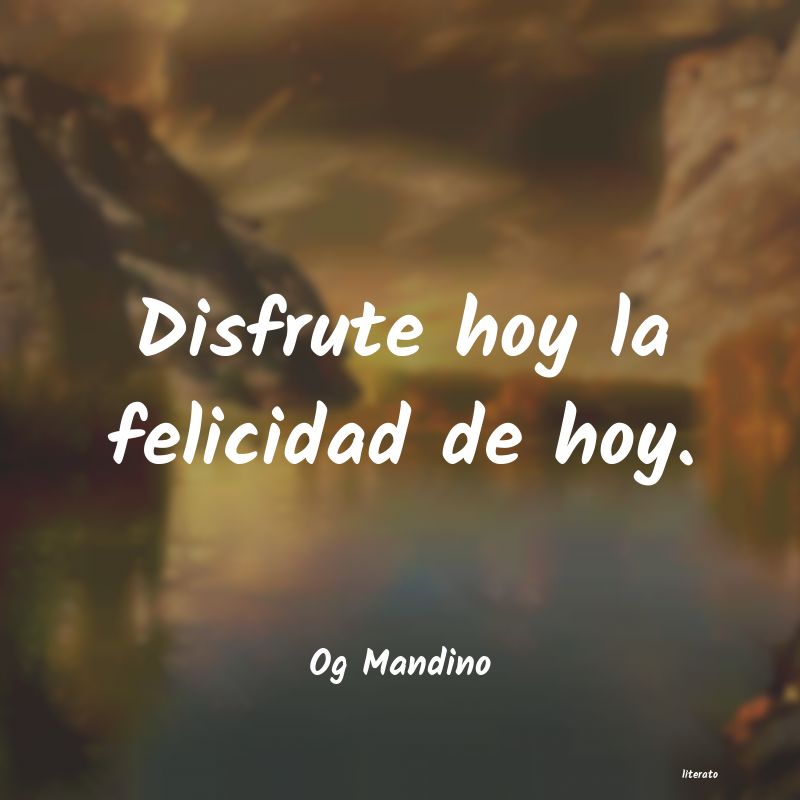 Frases de Og Mandino