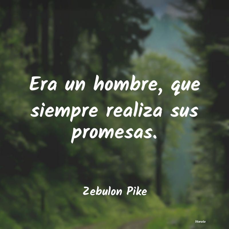 frases de Zebulon Pike