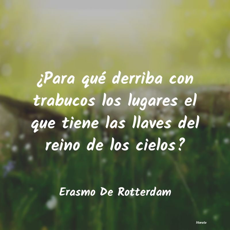 Frases de Erasmo De Rotterdam