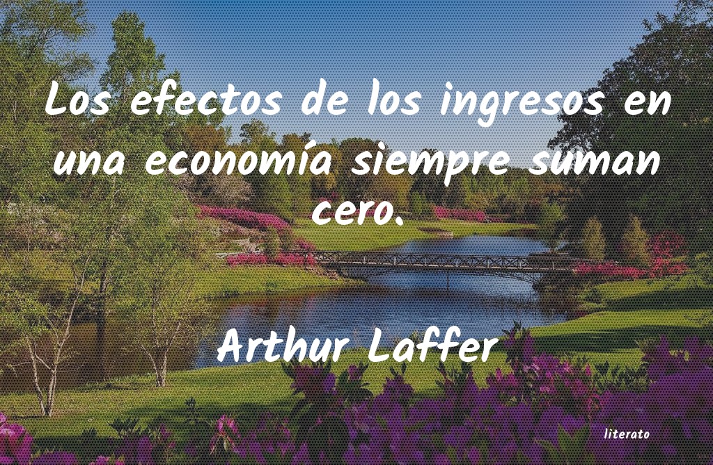 frases de Arthur Laffer