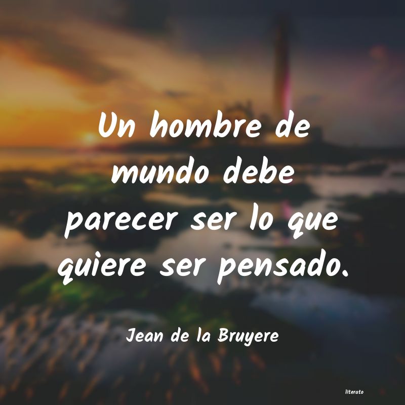frases de Jean de la Bruyere
