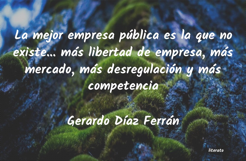 frases de Gerardo DÃaz Ferrán