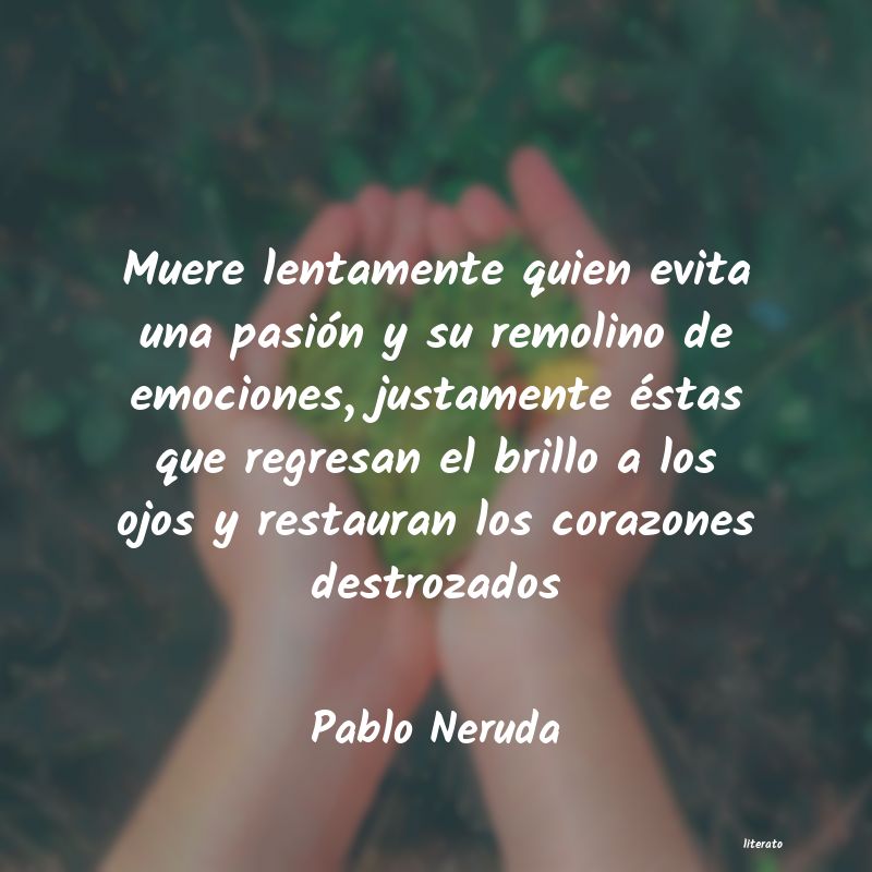 frases de Pablo Neruda