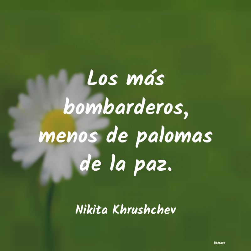 frases de Nikita Khrushchev