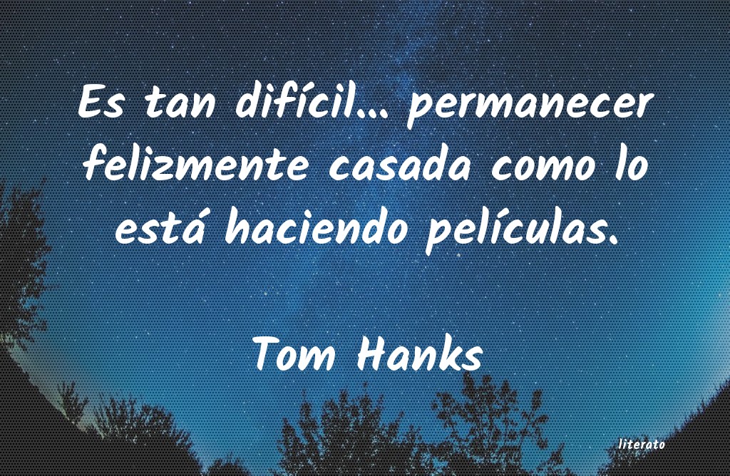 Frases de Tom Hanks