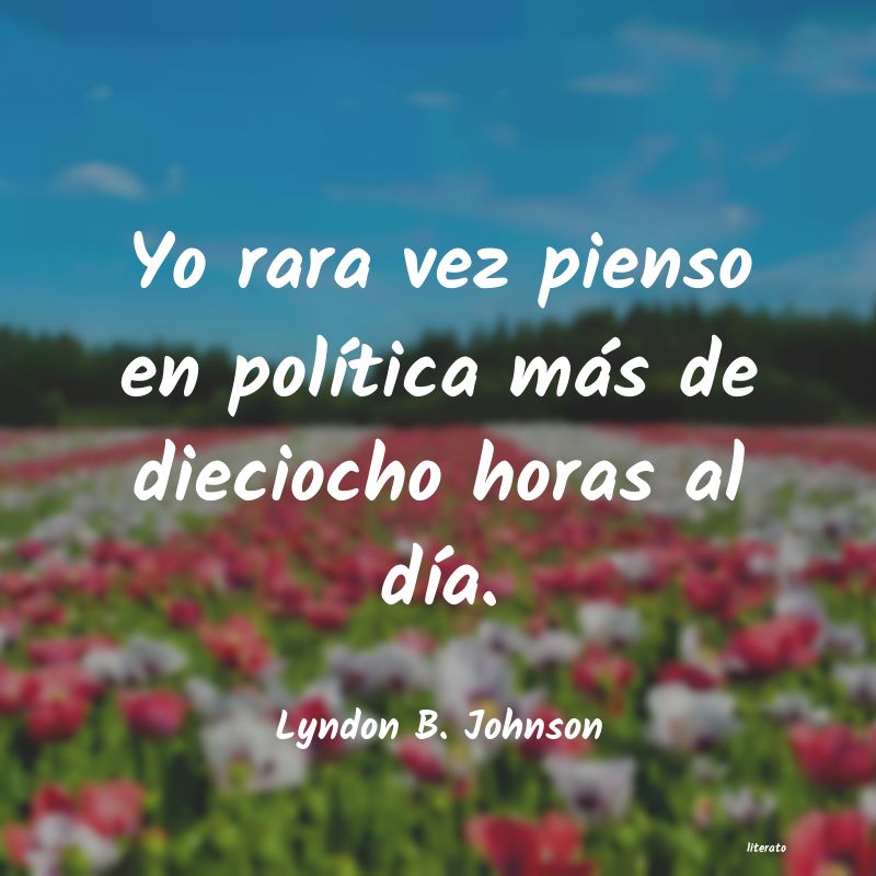 Frases de Lyndon B. Johnson