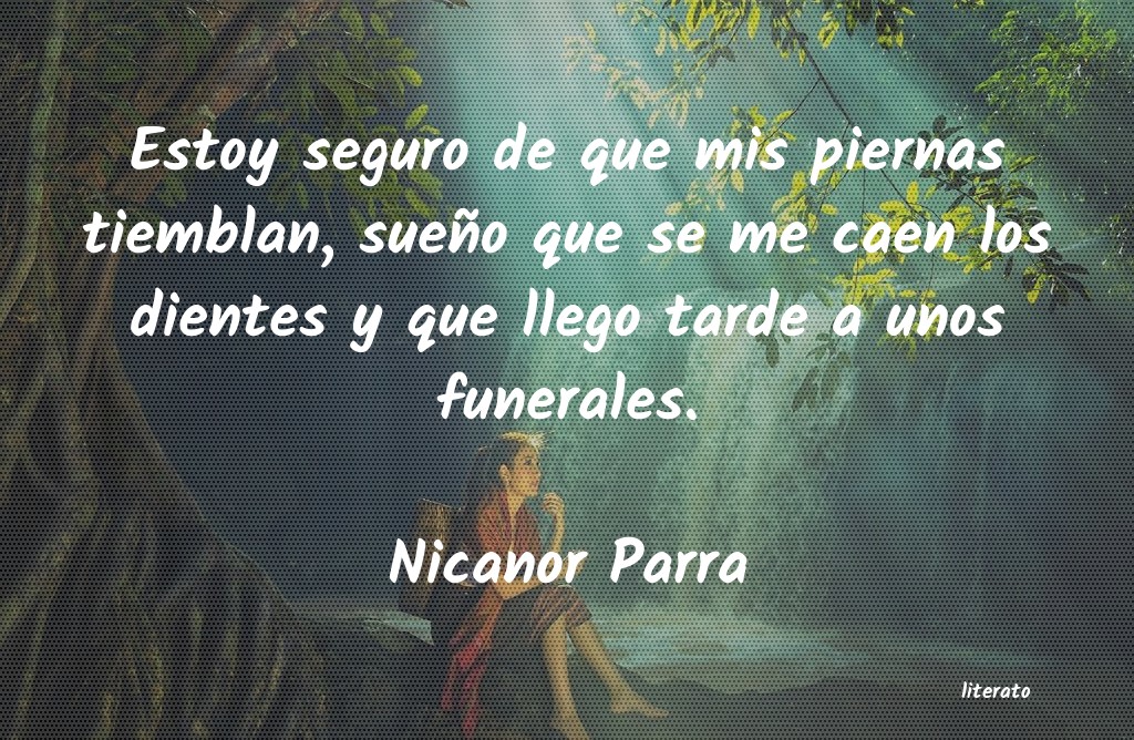 Frases de Nicanor Parra