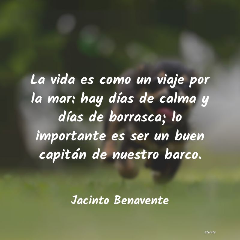 frases de Jacinto Benavente