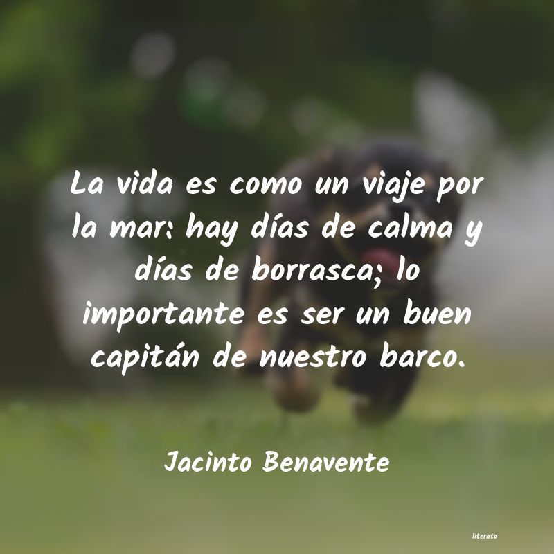 Frases de Jacinto Benavente