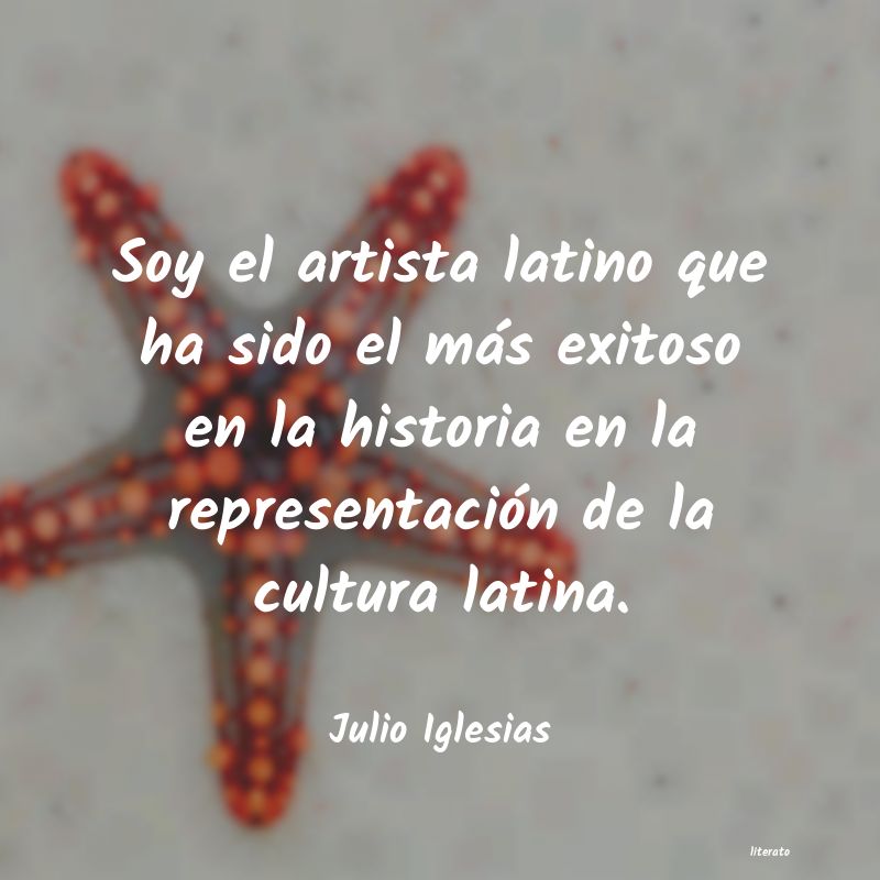 Frases de Julio Iglesias