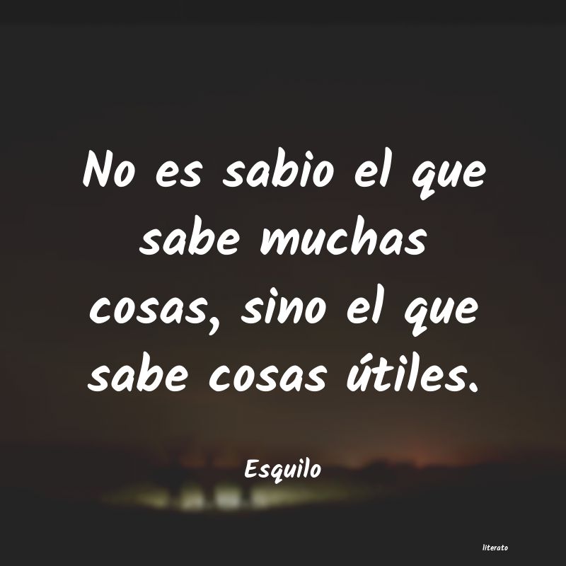 Frases de Esquilo