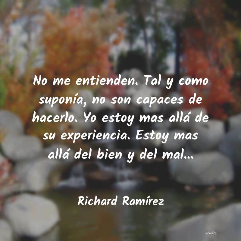 Frases de Richard Ramírez
