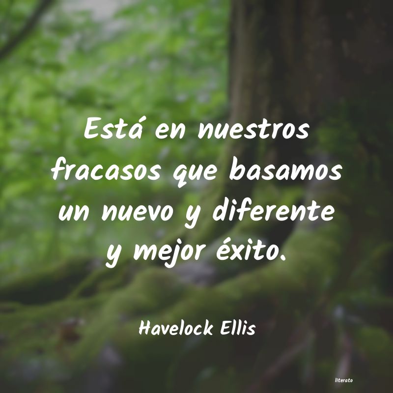 Frases de Havelock Ellis