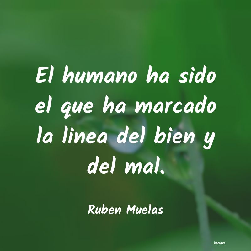 Frases de Ruben Muelas