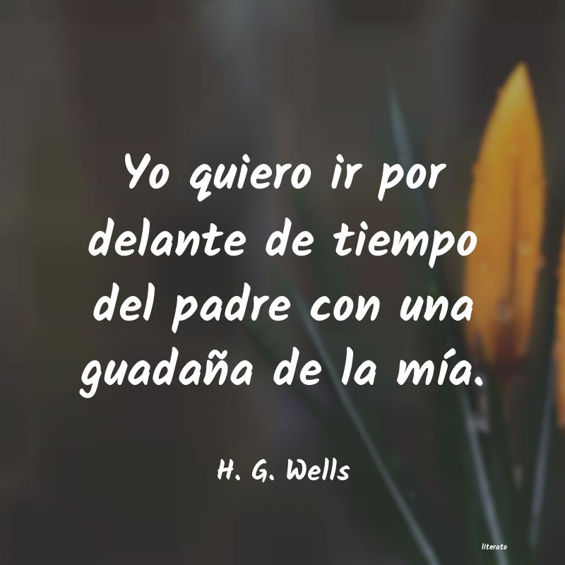 Frases de H. G. Wells