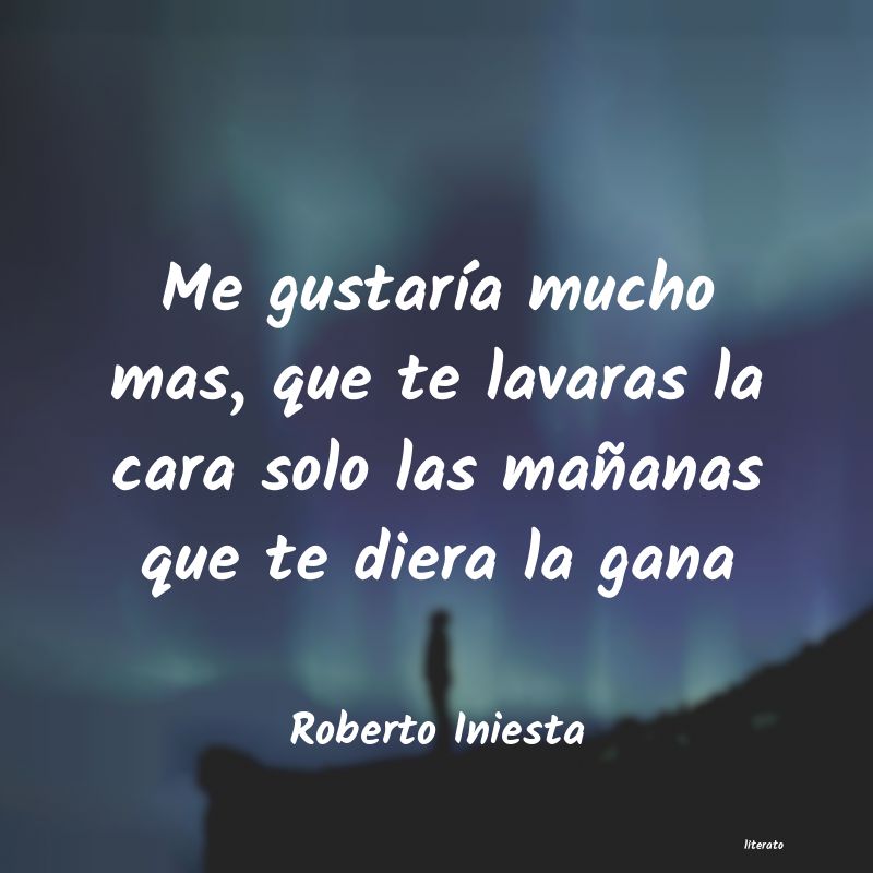 frases de Roberto Iniesta