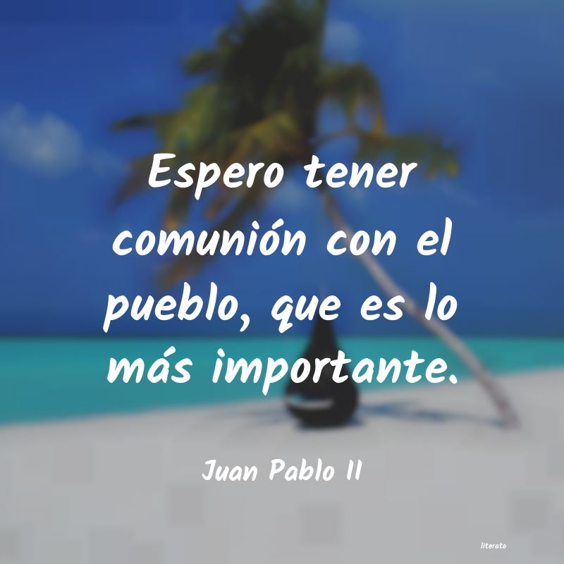 frases de Juan Pablo II