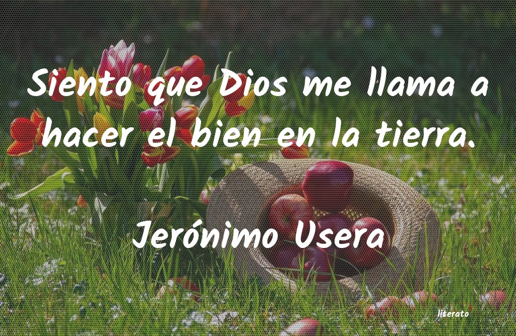 Frases de Jerónimo Usera