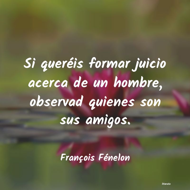 Frases de François Fénelon