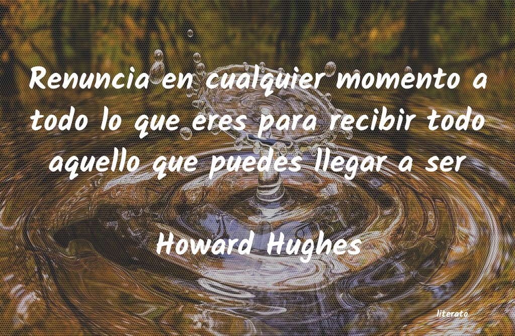 Frases de Howard Hughes