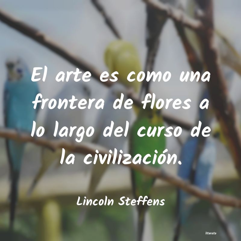 frases de Lincoln Steffens