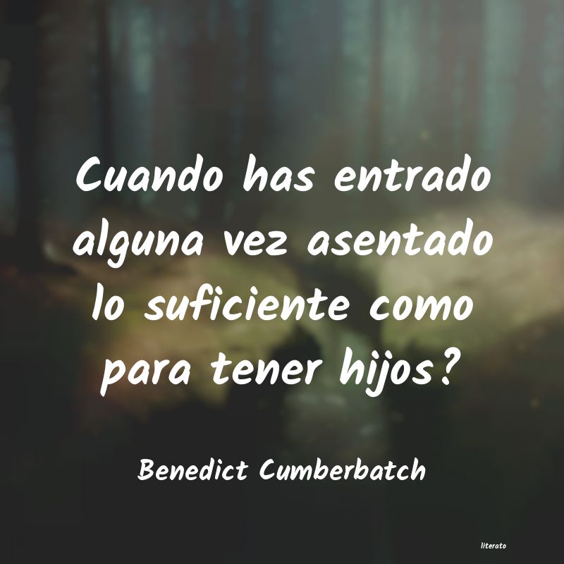 Frases de Benedict Cumberbatch