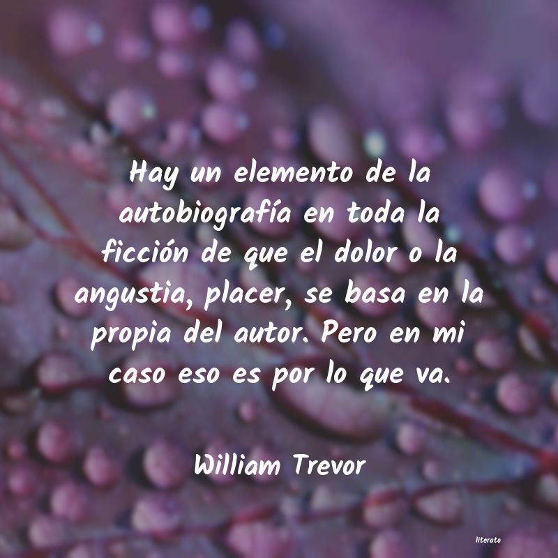 Frases de William Trevor