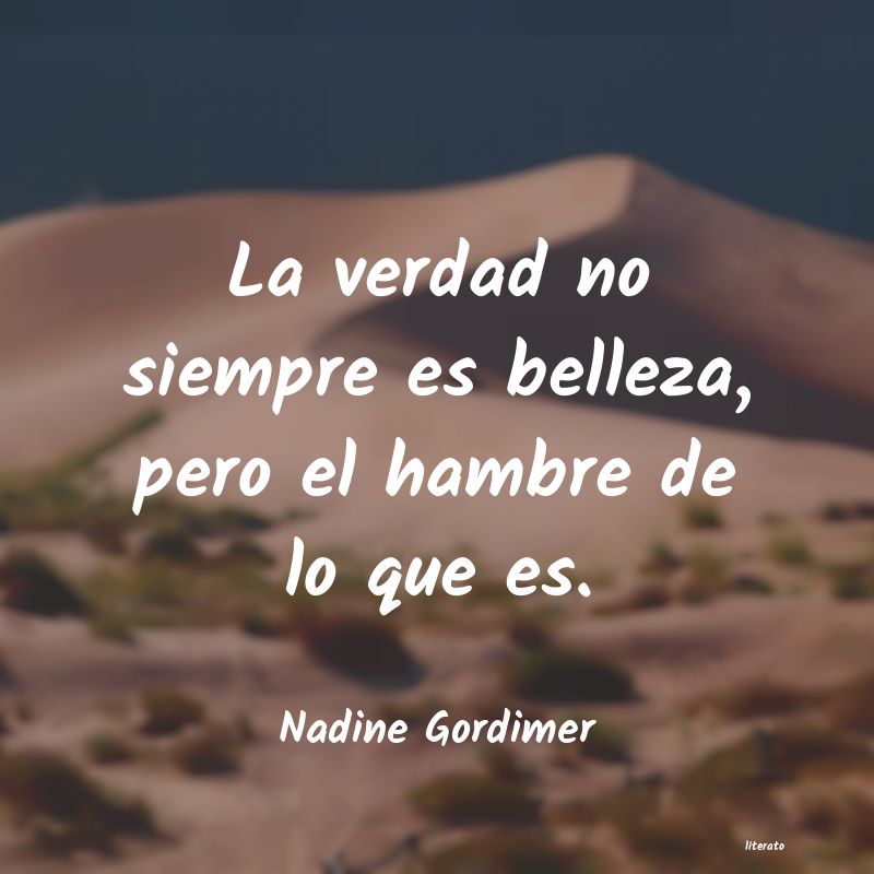 Frases de Nadine Gordimer