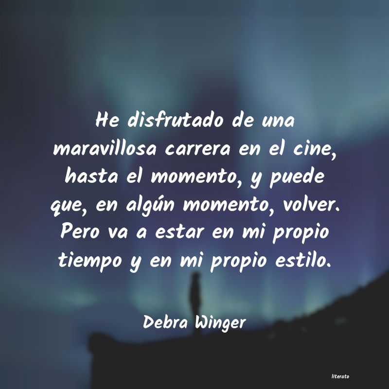 Frases de Debra Winger