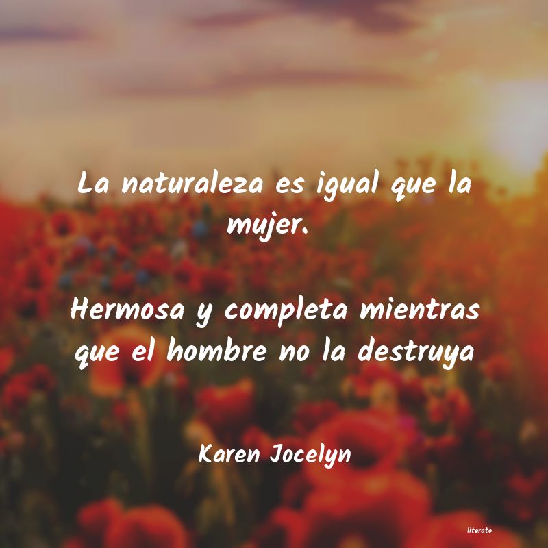 Frases de Karen Jocelyn