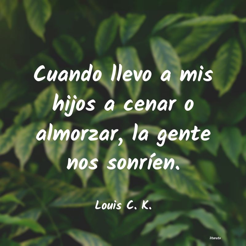 Frases de Louis C. K.