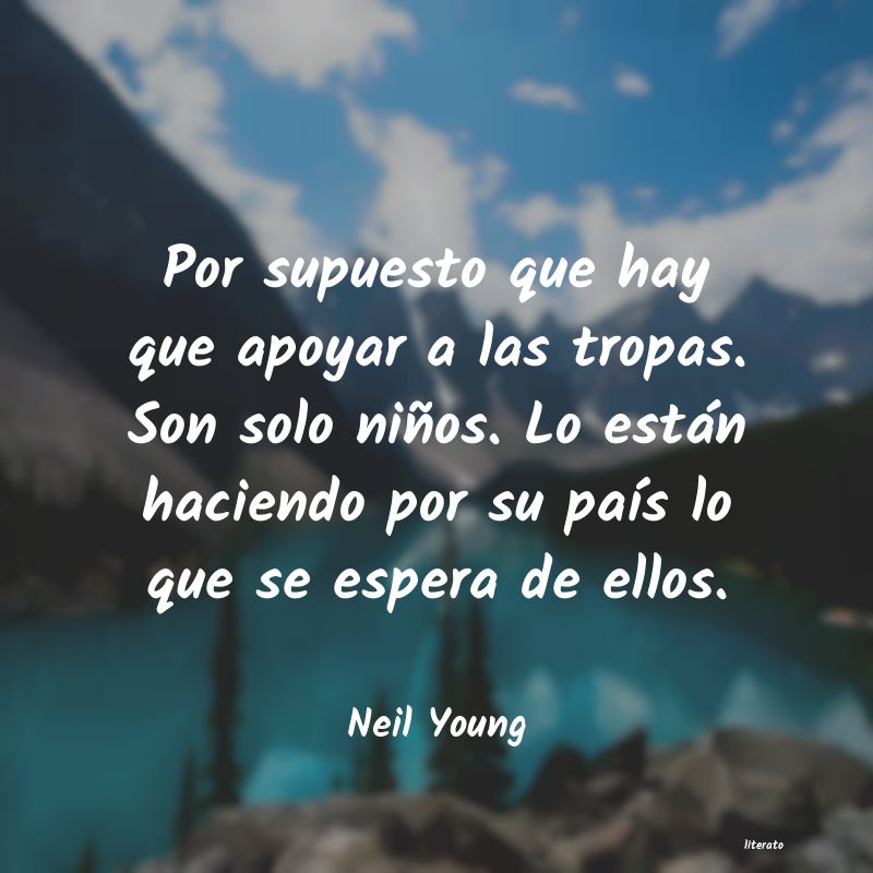 Frases de Neil Young