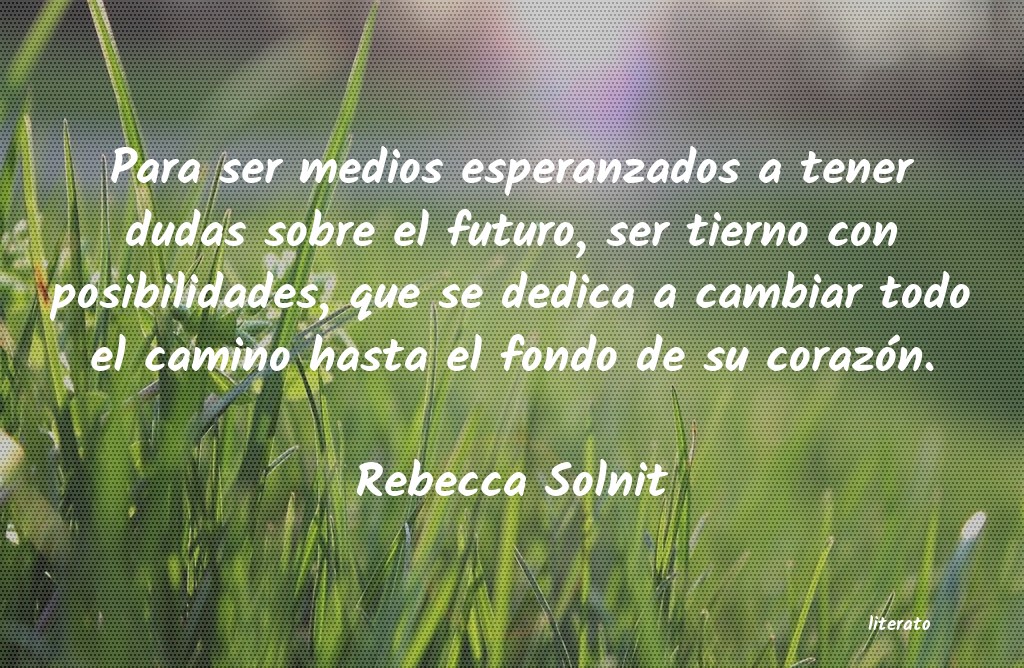 Frases de Rebecca Solnit