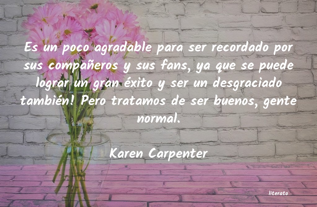 Frases de Karen Carpenter