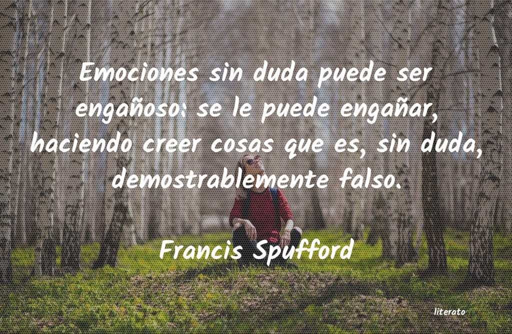frases de Francis Spufford