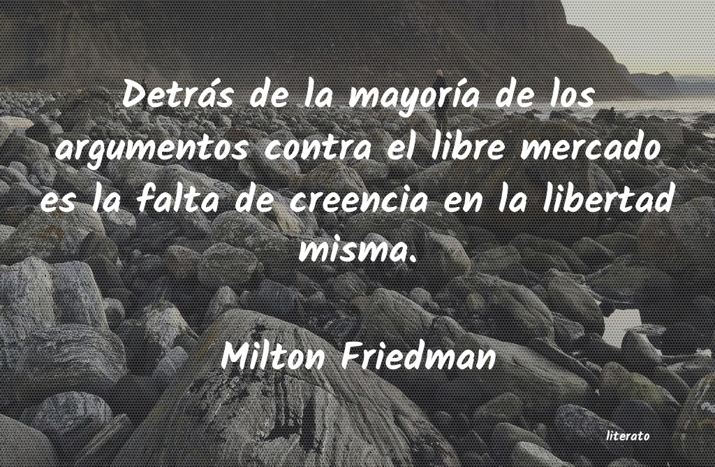 Frases de Milton Friedman