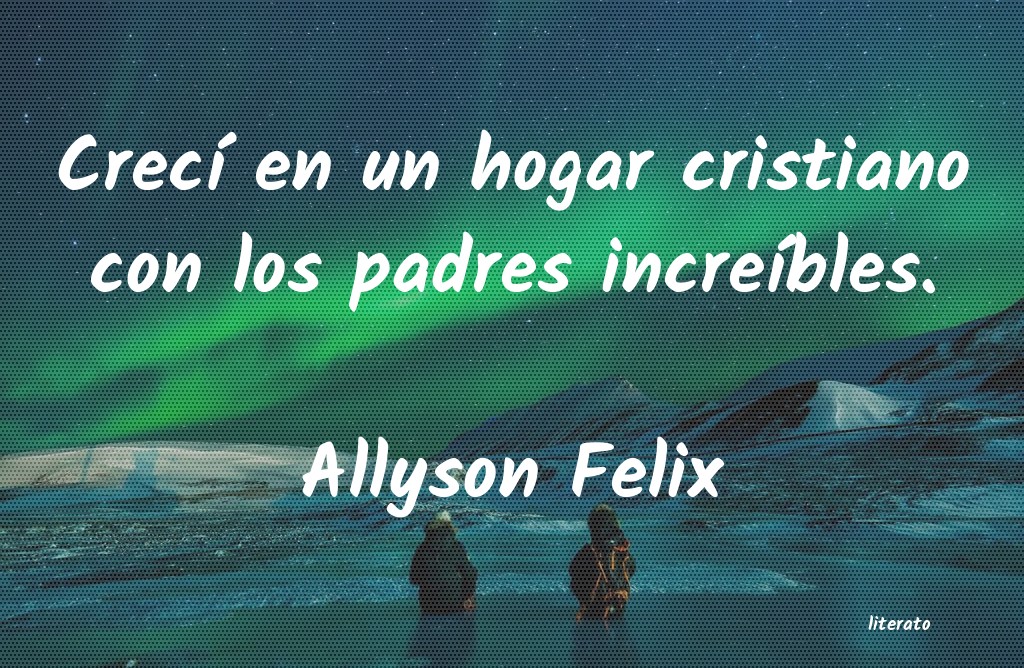 Frases de Allyson Felix