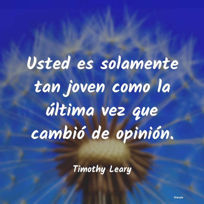 frases de Timothy Leary